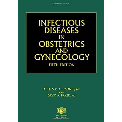 Infectious Diseases In Obstetrics And Gynecol...