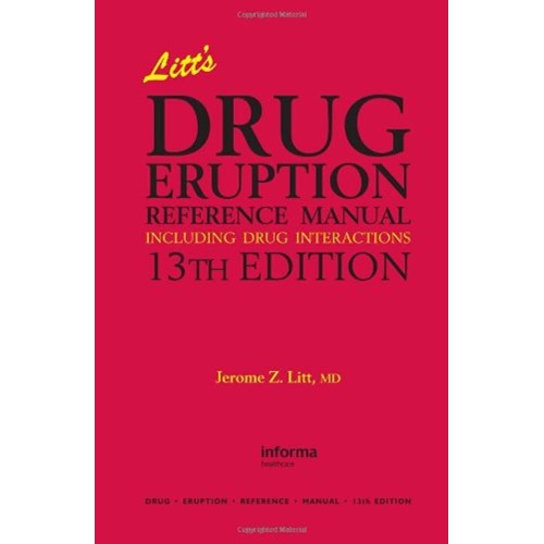 Litt'S Drug Eruption Reference Manual Includi...