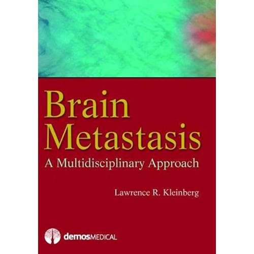 Brain Metastasis A Multidisciplinary Approach...