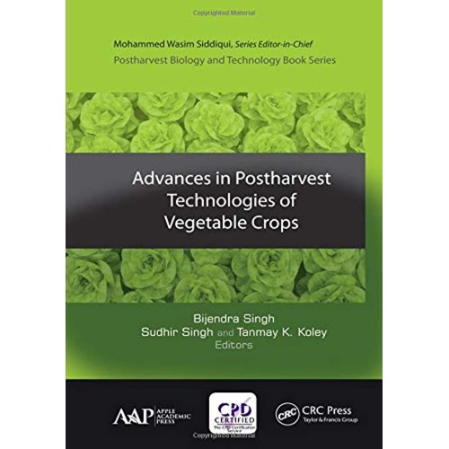 Advances In Postharvest Technologies Of Veget...