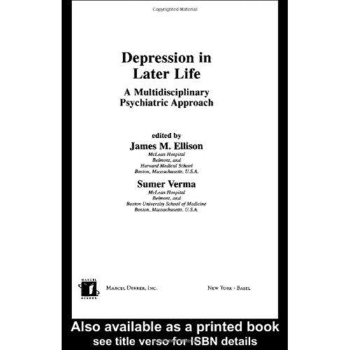 Depression In Later Life: A Multidisciplinary...