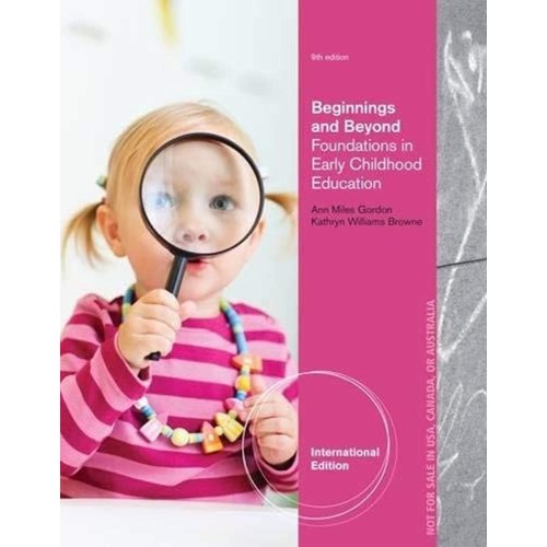 Beginnings And Beyond Foundations In Early Ch...