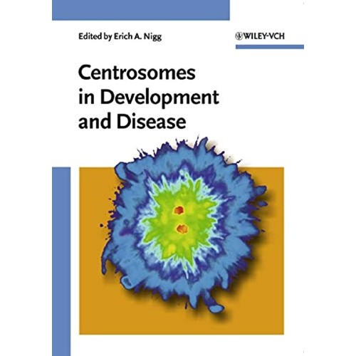 Centrosomes In Development And Disease 