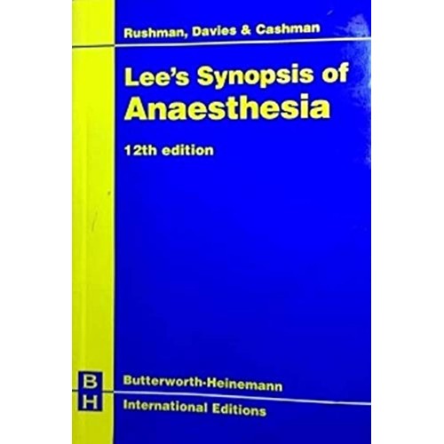 Lees Synopsis Of Anaesthesia, 12E 