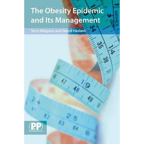 The Obesity Epidemic And Its Management: A Te...