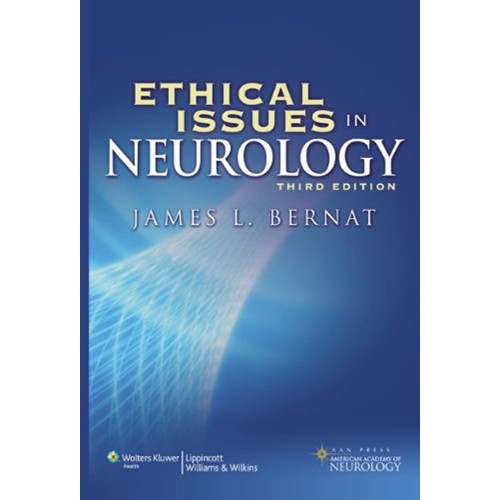 Ethical Issues In Neurology 3Ed (Hb) 2008