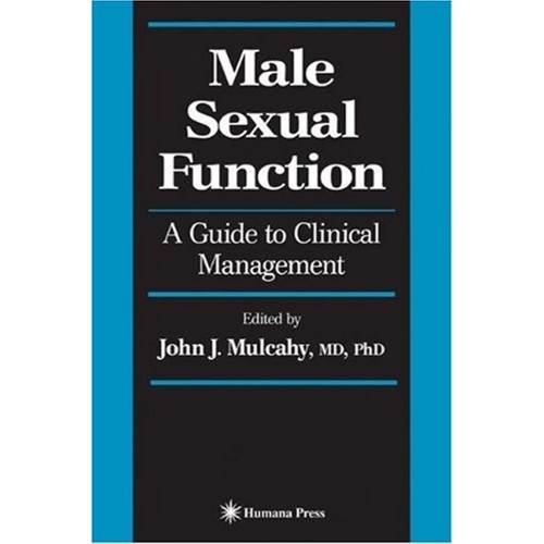 Male Sexual Function: A Guide To Clinical Man...