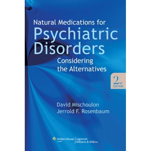 Natural Medications For Psychiatric Disorders...