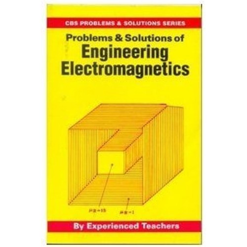 Problems And  Solutions Of Engg  Electromagne...