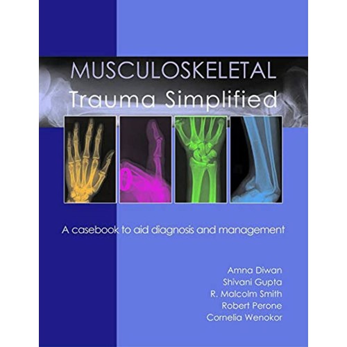 Musculoskeletal Trauma Simplified (1998) 