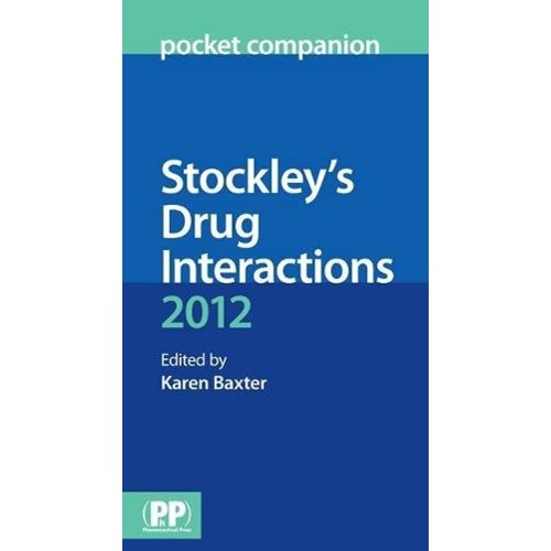 Stockley'S Drug Interactions 2012 (Pb) 