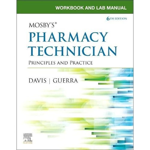 Workbook And Lab Manual For Mosbys Pharmacy T...