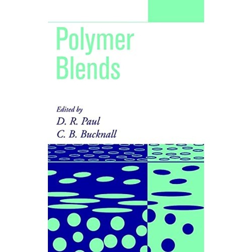 Polymer Blends: Formulation And Performance 2...