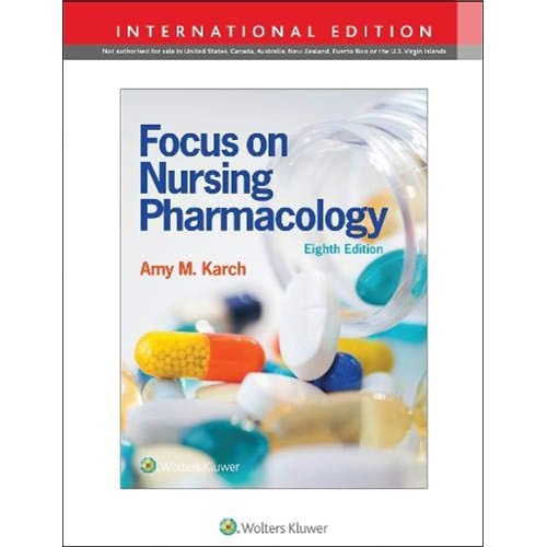 Focus On Nursing Pharmacology 8Ed (Ie) (Pb 20...