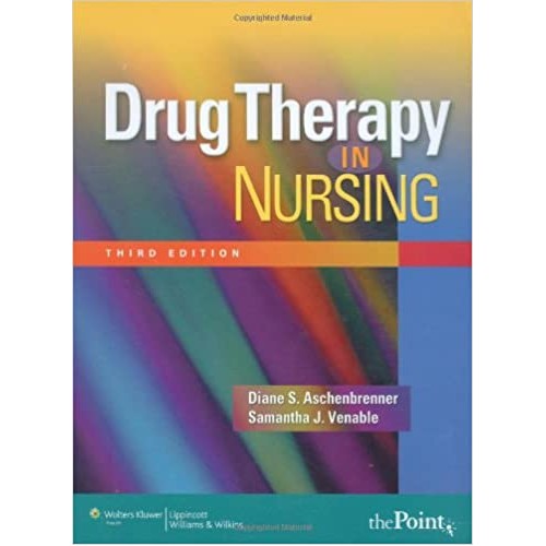 Drug Therapy In Nursing 3E 2008