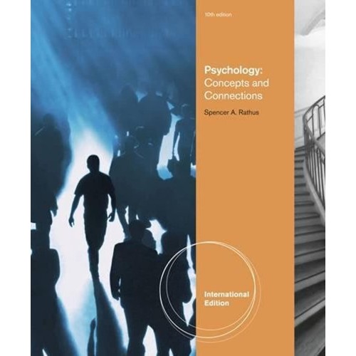 Psychology Concepts And Connections 10Ed (Ie)...