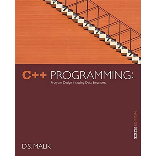 C++ Programming Program Design Including Data...