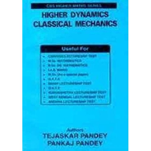 Higher Dynamics Classical Mechanics 