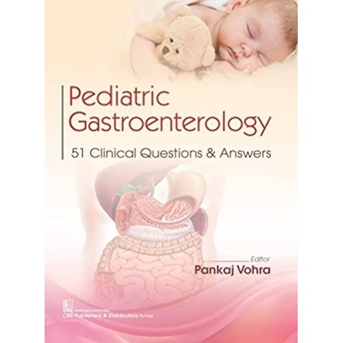 Pediatric Gastroenterology 51 Clinical Questi...