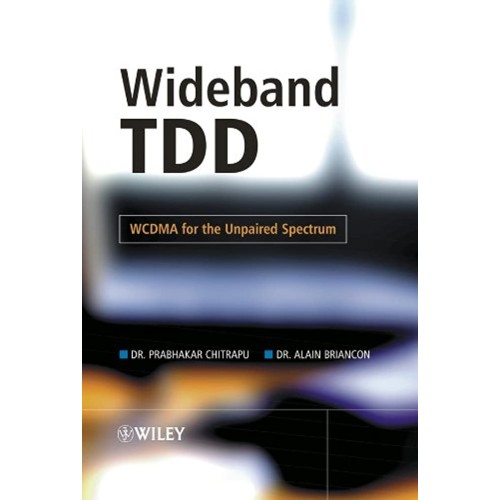 Wideband Tdd - Wcdma For The Unpaired Spectru...