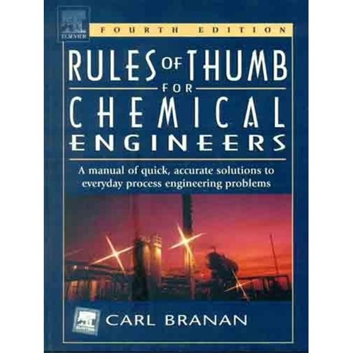 Rules Of Thumb For Chemical Engineers 4E (200...