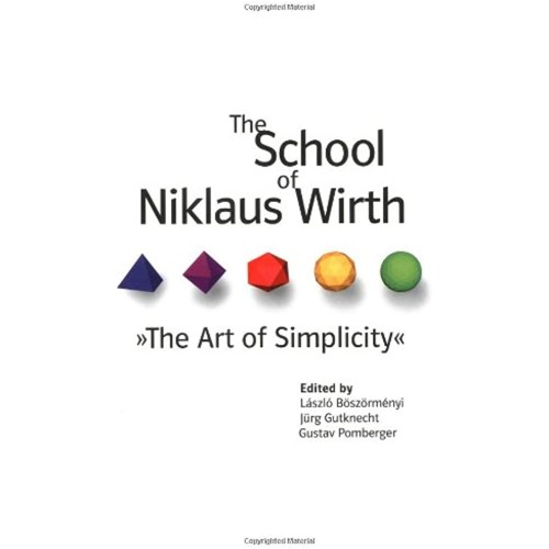 The School Of Niklaus Wirth The Art Of Simpli...