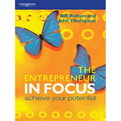 The Entrepreneur In Focus Achieve Your Potent...