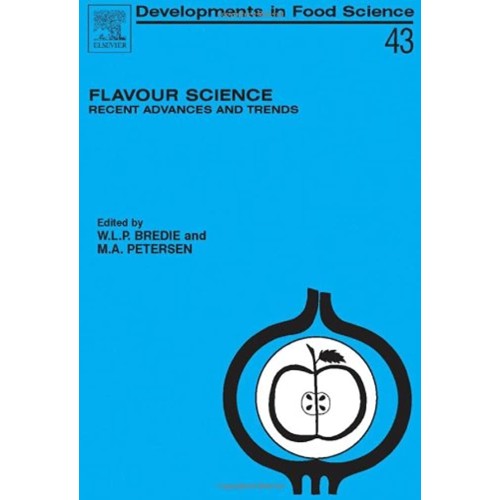 Flavour Science Recent Advances And Trends 43...