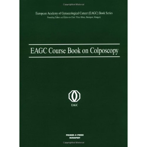 Eagc Course Book On Colposcopy 