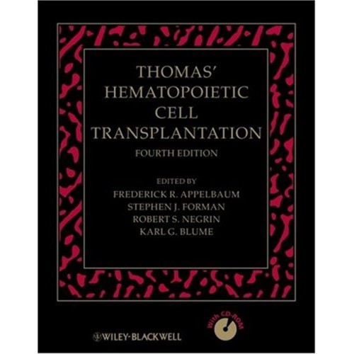 Thomas' Hematopoietic Cell Transplantation 4E...