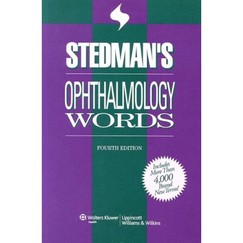 Stedman'S Ophthalmology Words 4Ed (Pb 2006) 