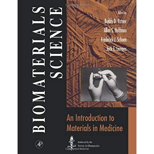 Biomaterials Science An Introduction To Mater...