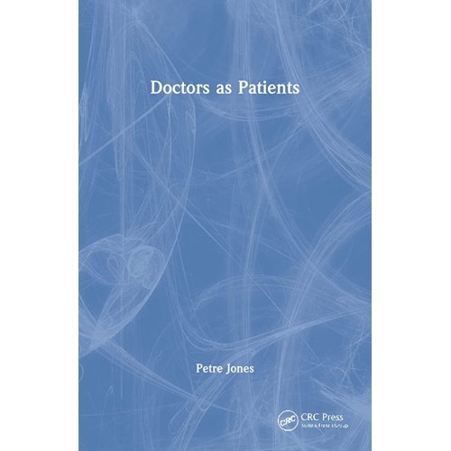 Doctors As Patients (Pb 2015)