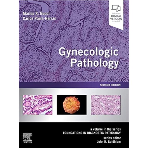 Gynecologic Pathology A Volume In Foundations...