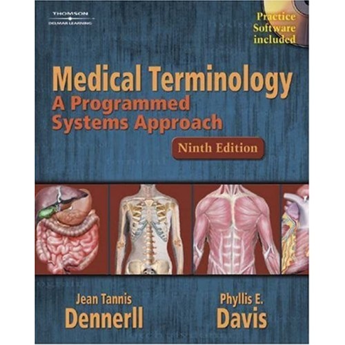 Medical Terminology, 9/E- A Programmed System...