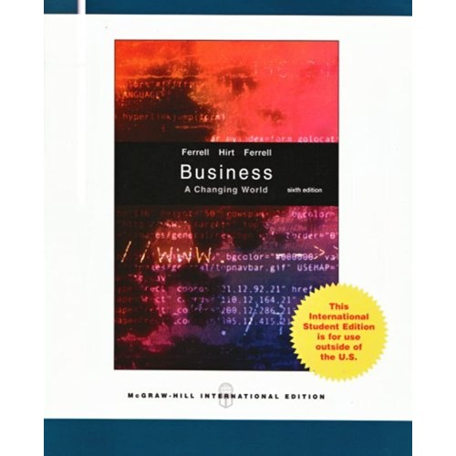 Business A Changing World 6Ed (Ie) (Pb 2008) 