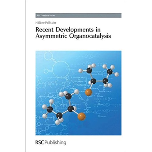 Recent Developments In Asymmetric Organocatal...