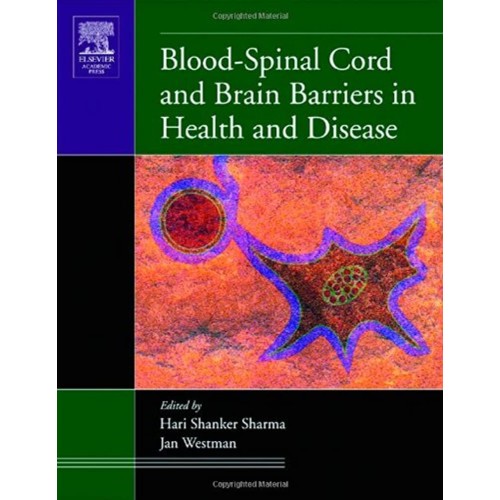 Blood Spinal Cord And Brain Barriers In Healt...