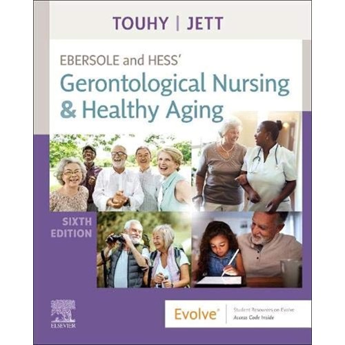 Ebersole And Hess Gerontological Nursing And ...