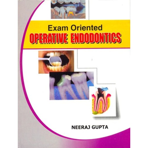 Exam Oriented Operative Endodontics (2008)