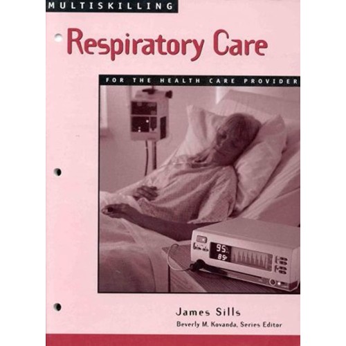 Multiskilling Respiratory Care For The Health...