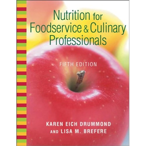 Nutrition For Foodservice & Culinary Professi...