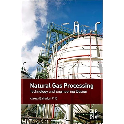 Natural Gas Processing: Technology And Engine...