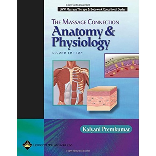 The Massage Connection Anatomy And Physiology...