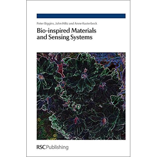 Bio Inspired Materials And Sensing Systems (H...