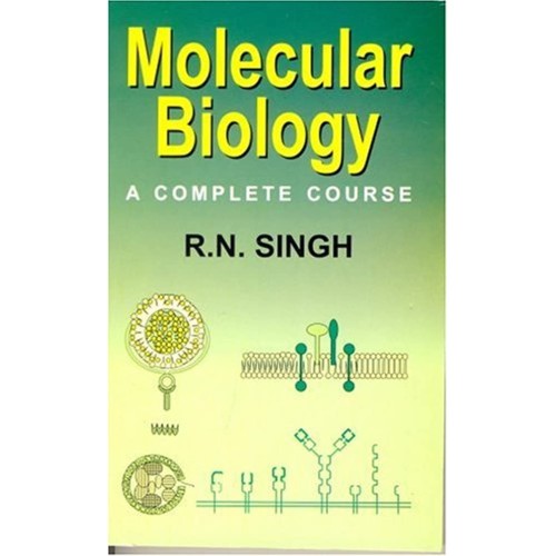 Molecular Biology A Complete Course (Pb 2012)...