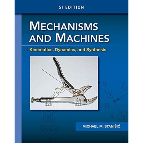 Mechanisms And Machines Kinematics Dynamics A...