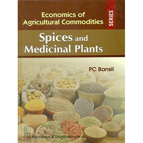 Spices And Medicinal Plants (Economics Of Agr...