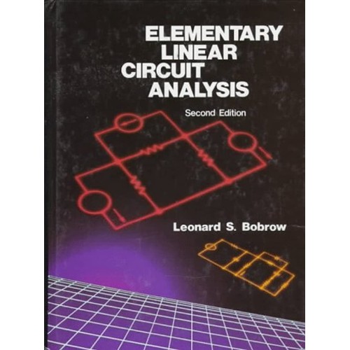 Elementary Linear Circuit Analysis 2Ed 