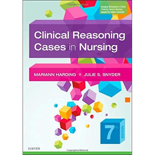 Clinical Reasoning Cases In Nursing 7Ed (Pb 2...